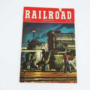 Railroad Magazine June 1950 Vol. 52 No. 1 "- READ